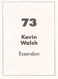 1990 Select AFL Stickers #73 Kevin Walsh Back